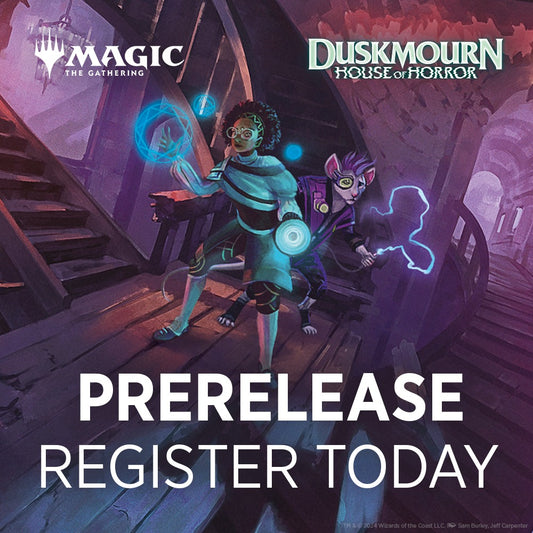 This Friday the 20th Join US for the Duskmourn Pre Release